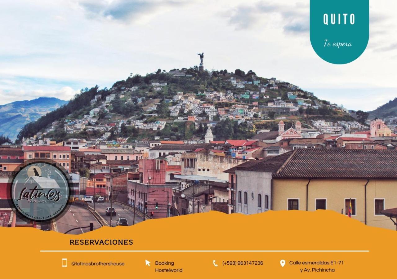 Latinos Brothers House Quito Eksteriør billede